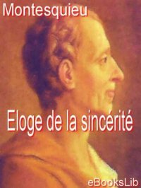 cover of the book Eloge de la sincérité