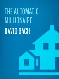 cover of the book The Automatic Millionaire Homeowner: A Powerful Plan to Finish Rich in Real Estate