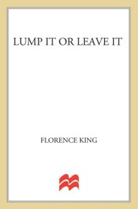 cover of the book Lump it or Leave It