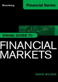 cover of the book Visual Guide to Financial Markets, Enhanced Edition