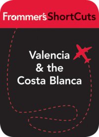 cover of the book Valencia & the Costa Blanca, Spain