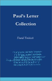cover of the book Paul's Letter Collection: Tracing the Origins