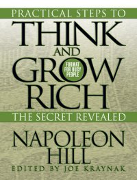 cover of the book Practical Steps to Think and Grow Rich: The Secret Revealed