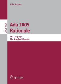 cover of the book Ada 2005 Rationale: The Language, The Standard Libraries