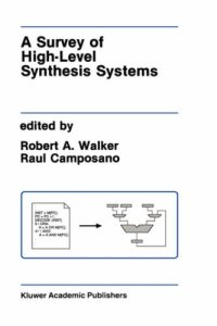 cover of the book A Survey of High-Level Synthesis Systems