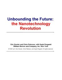 cover of the book Unbounding the Future:  the Nanotechnology  Revolution