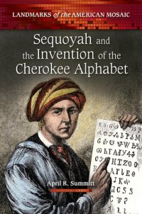 cover of the book Sequoyah and the Invention of the Cherokee Alphabet