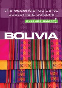 cover of the book Bolivia--Culture Smart!: The Essential Guide to Customs & Culture