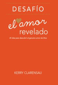 cover of the book Desafio El Amor Revelado