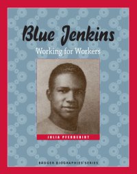 cover of the book Blue Jenkins: Working for Workers