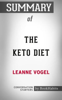 cover of the book The Keto Diet--by Leanne Vogel | Conversation Starters