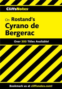 cover of the book CliffsNotes on Rostand's Cyrano de Bergerac