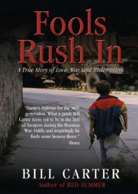 cover of the book Fools Rush in: A True Story of Love, War, and Redemption