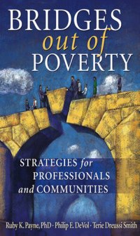 cover of the book Bridges Out of Poverty: Strategies for Professionals and Communities