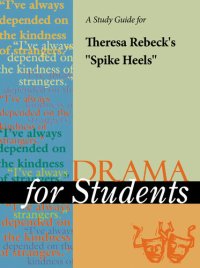 cover of the book A Study Guide for Theresa Rebeck's "Spike Heels"