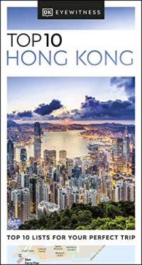 cover of the book DK Eyewitness Top 10 Hong Kong (Pocket Travel Guide)