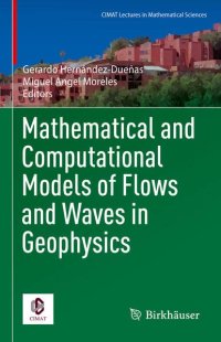 cover of the book Mathematical and Computational Models of Flows and Waves in Geophysics