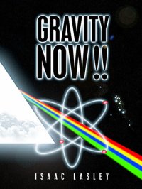 cover of the book Gravity Now!!