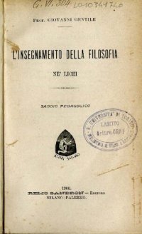 cover of the book L'insegnamento della filosofia ne' licei. Saggio pedagogico