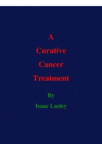 cover of the book A Curative Cancer Treatment