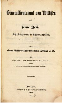 cover of the book Generallieutenant von Willisen und seine Zeit ; acht Kriegsmonate in Schleswig-Holstein