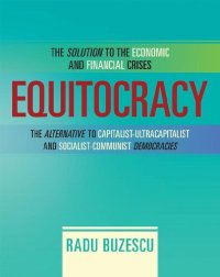 cover of the book Equitocracy: The Alternative to Capitalist-Ultracapitalist and Socialist-Communist Democracies