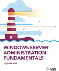 cover of the book Windows Server Administration Fundamentals