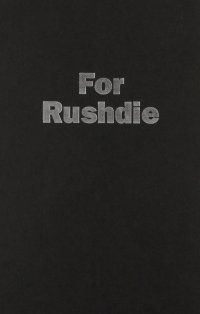 cover of the book For Rushdie: Essays by Arab and Muslim Writers in Defense of Free Speech