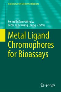 cover of the book Metal Ligand Chromophores for Bioassays