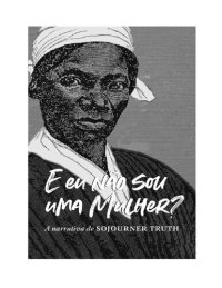 cover of the book E Eu Não Sou uma Mulher