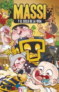 cover of the book Massi 2. Massi y el Ciclo de la Vida