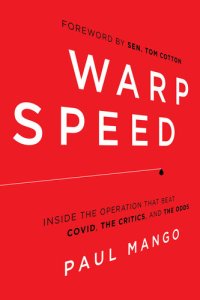 cover of the book Warp Speed: Inside the Operation That Beat COVID, the Critics, and the Odds