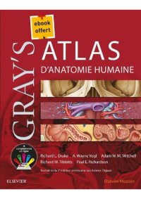 cover of the book Gray's Atlas d'anatomie humaine