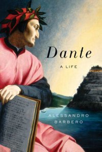 cover of the book Dante: A Life