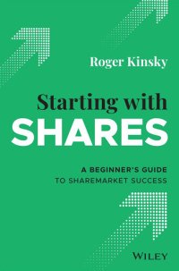 cover of the book Starting with Shares: A Beginner's Guide to Sharemarket Success