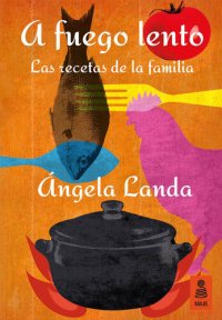 cover of the book A fuego lento