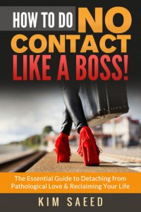 cover of the book How to Do No Contact Like a Boss!