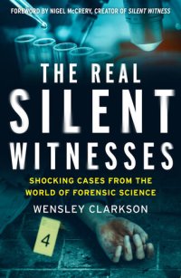 cover of the book The Real Silent Witnesses