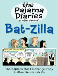 cover of the book The Pajama Diaries: Bat-Zilla