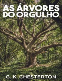 cover of the book As Árvores do Orgulho