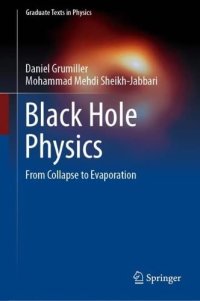 cover of the book Black Hole Physics: From Collapse to Evaporation