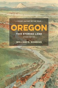 cover of the book Oregon - This Storied Land