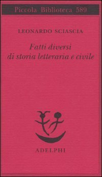 cover of the book Fatti diversi di storia letteraria e civile