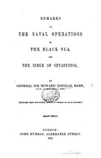 cover of the book THE NAVAL OPERATIONS IN THE BLACK SEA , AND THE SIEGE OF SEVASTOPOL