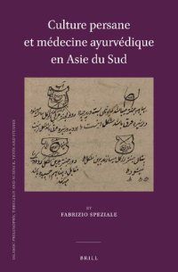 cover of the book Culture persane et médecine ayurvédique en Asie du Sud