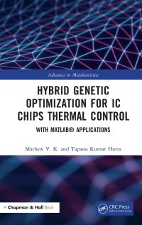 cover of the book Hybrid Genetic Optimization for IC Chips Thermal Control: With MATLAB® Applications