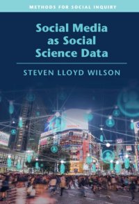 cover of the book Social Media as Social Science Data
