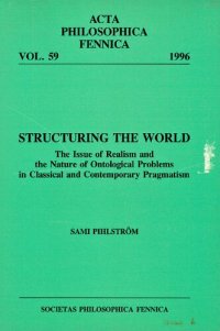 cover of the book Structuring the World: The Issue of Realism and the Nature of Ontological Problems in Classical and Contemporary Pragmatism