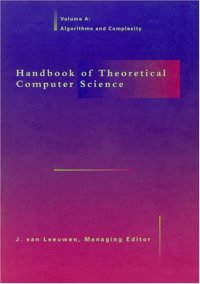 cover of the book Handbook of Theoretical Computer Science. Volume A. Algorithms and Complexity