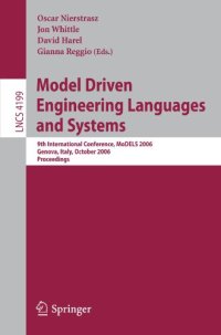 cover of the book Model Driven Engineering Languages and Systems: 9th International Conference, MoDELS 2006, Genova, Italy, October 1-6, 2006. Proceedings